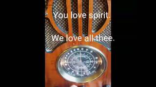 Spirits Speak Of Love And Light. Manual Radio Itc.