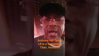 Anthony Hill LB is a Titan.