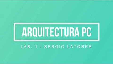 Laboratorio 1 - Arquitectura de Computadores