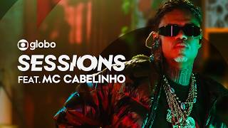 MC Cabelinho: Globo Sessions
