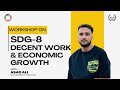 Workshop on SDG-8 (Decent Work &amp; Economic Growth) | By Asad Ali | Buraaq Academy