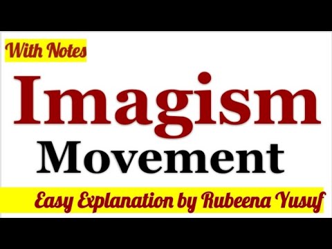 Imagism Movement | Easy Explanation | With Notes