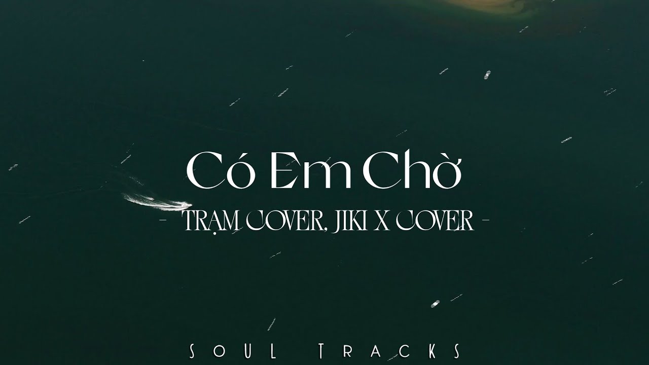 Từng Là, Có Em Chờ, Suýt Nữa Thì, Xin Đừng Lặng Im - Những Bản Hits Triệu View Nhẹ Nhàng Cực Chill