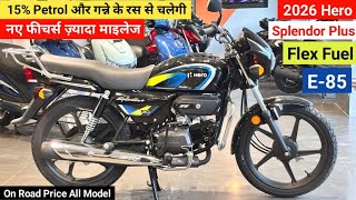 Lo Aagayi 2026 Hero Splendor Plus E85 Detailed Review On Road Price Update Features Mileage
