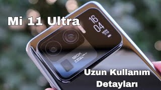 2024' te  Xiaomi Mİ 11 Ultra Kullanmak ?  Uzun Kullanım Detayları