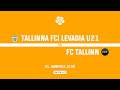 Tallinna FCI Levadia U21 - FC Tallinn | Esiliiga 2026