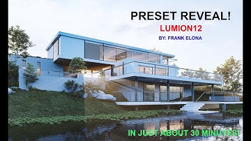 LUMION12 RENDERING TUTORIAL IN JUST 30 MINUTES!