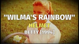 Helmet - Wilma&#39;s Rainbow [Letras en Inglés y Español / English and Spanish Lyrics]