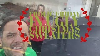 Frolic Friday In Ugly Sweaters