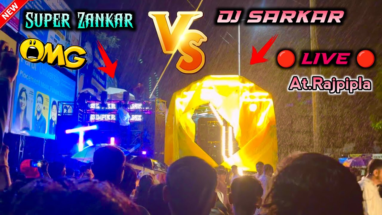 🔴 Live 🔴 Super zankar Band Vs Spider Sound Dj Sarkar At Rajpipla 