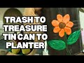 This is how I converted a tin can into a beautiful planter
