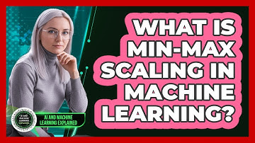 What Is Min-Max Scaling In Machine Learning?