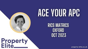 Property Elite x RICS Matrics Oxford - Ace Your RICS APC