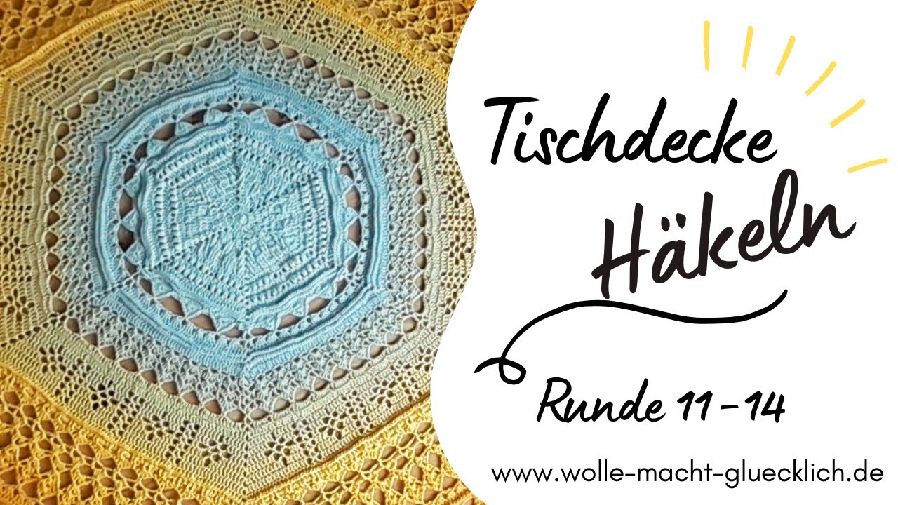 Tischläufer Aus Dickem Garn Anleitung In Deutsch Tischdecke häkeln - Decke häkeln - Teil 2 (Runde 11-14) - für Anfänger