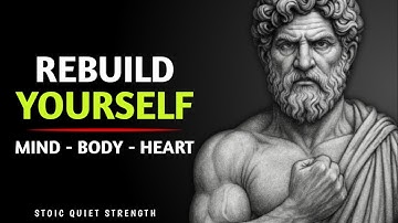 3 BRUTAL Stoic Rules for Life That Will Rebuild Your Mind, Body & Heart | STOICISM