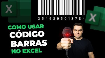 Como usar Código de Barras na planilha de Excel