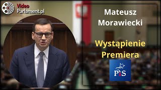 Mateusz Morawiecki: wystąpienie Premiera