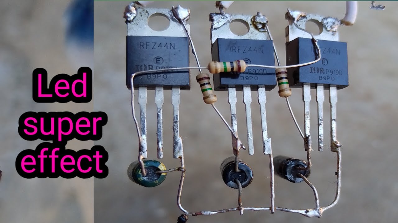 R,G,B led super effect using z44 mosfet,led flashers circuit - YouTube