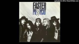 Download lagu Faster Pussycat - Slip Of The Tongue