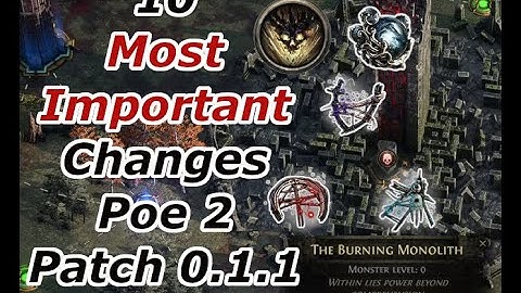 10 Important Changes Patch 0.1.1 | Path Of Exile 2