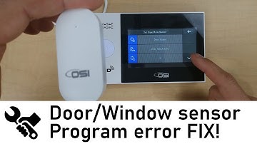 Smart OSI Wireless Alarm System - Window/Door Sensor Connecting Errors