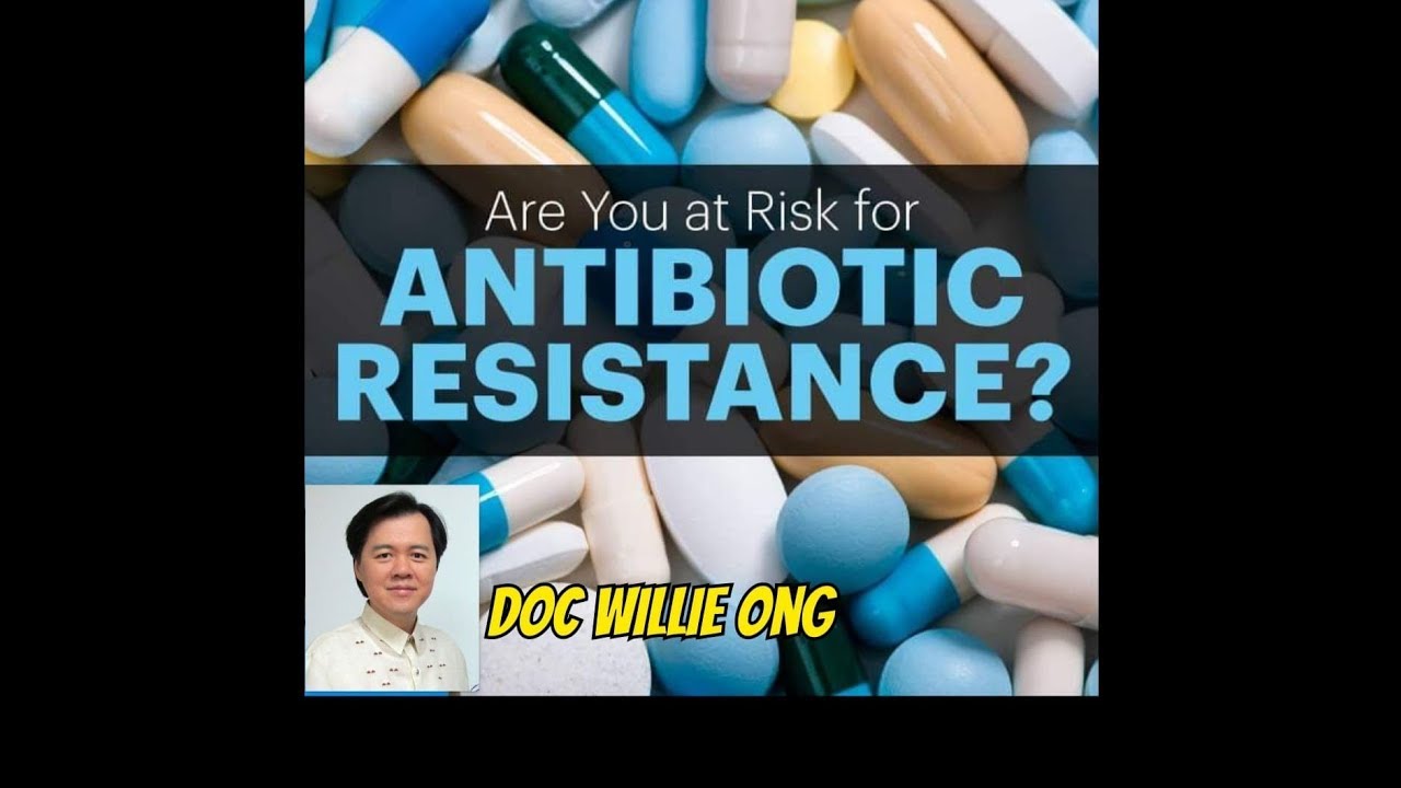 Antibiotics: Kailan Dapat at Bawal Inumin - ni Doc Willie Ong #730