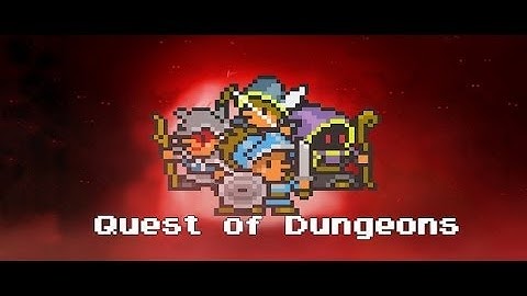 Quest of Dungeons Trailer