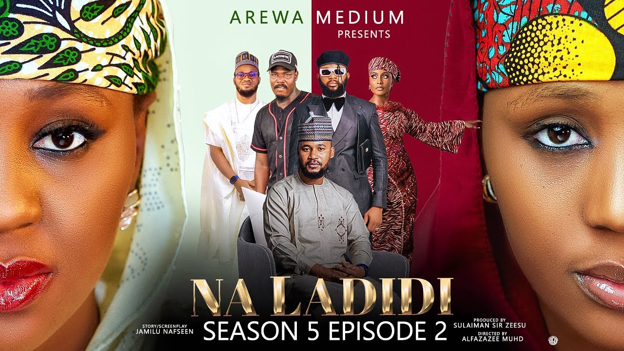 NA LADIDI SEASON 5 - EPISODE 2 - NA LADIDI |  ZANGO NA 5 - EPISODE 2