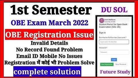 DU SOL 1st Semester OBE Registration Issue complete solution 2022 | Change Your Email Id & Mobile No