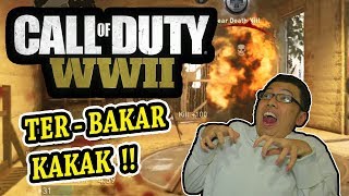 Call Of Duty World War 2 Ngakak Abis! - Lawan Bang Tara & TERBAKAR KK!