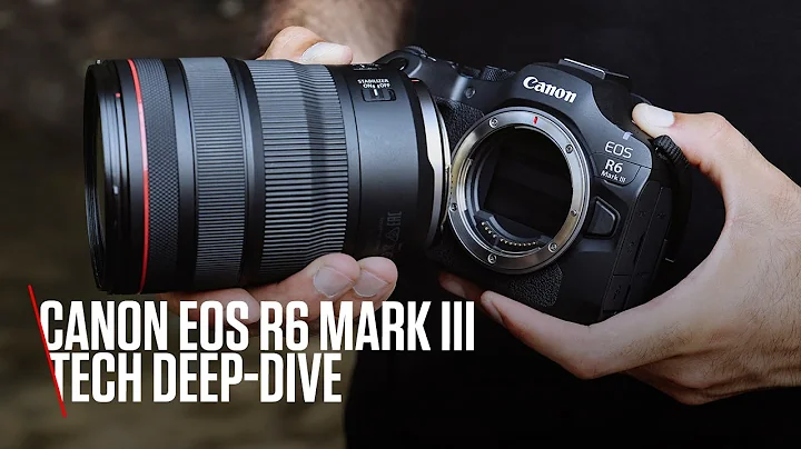 The new Canon EOS R6 Mark III - A tech deep-dive you won't want to miss