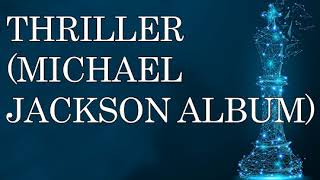 Thriller Michael Jackson, wikipedia