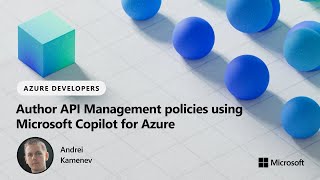 Author API Management policies using Microsoft Copilot for Azure