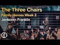 The Three Chairs | Pastor Jentezen Franklin