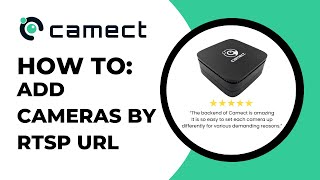 Camect: How To Add Cameras by RTSP URL screenshot 2