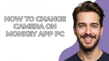 How To Change Camera On Monkey App Pc - UPDATED! 2025