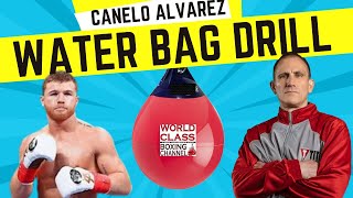 Great Water Bag Drill that Canelo Alvarez Likes
