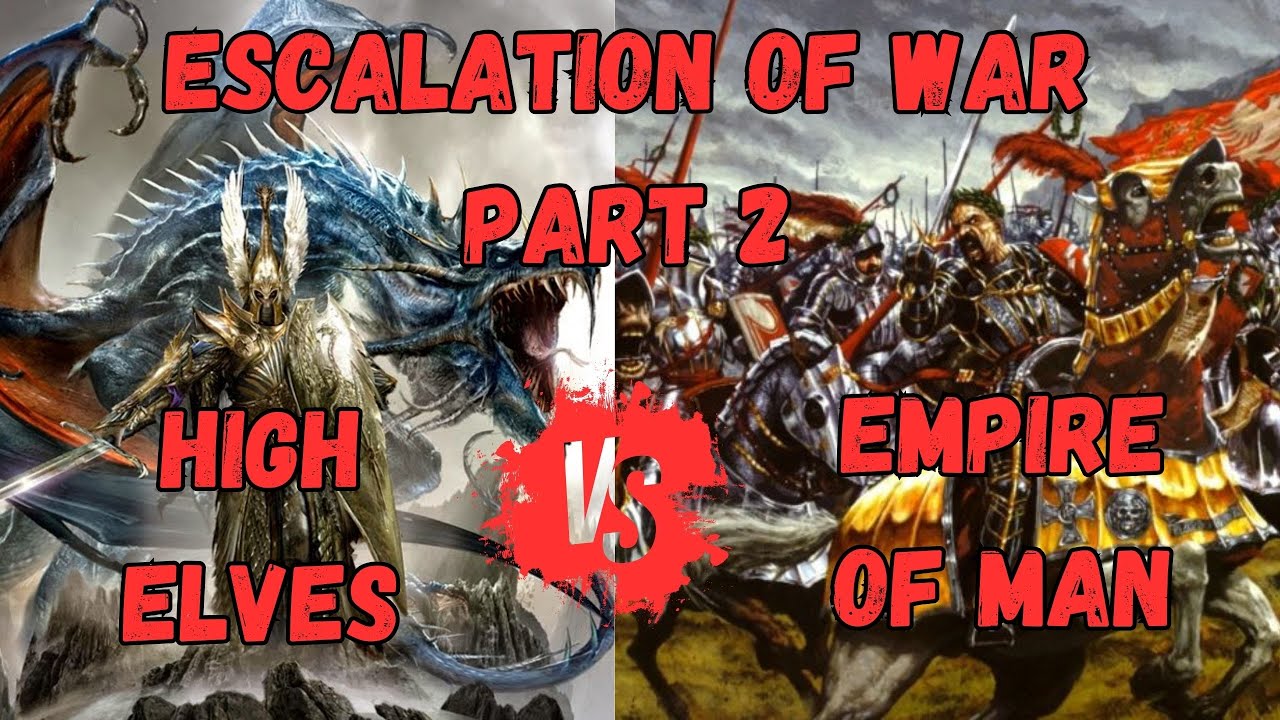 WARHAMMER THE OLD WORLD BATTLE REPORT/ HIGH ELVES VS EMPIRE OF MAN ...