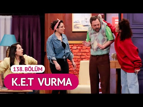 K.E.T Vurma (138. Bölüm) - Çok Güzel Hareketler 2