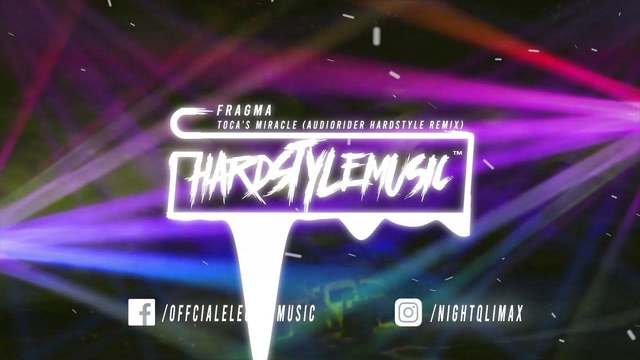 Guarda Fragma - Toca's Miracle (Audiorider Hardstyle Remix) su YouTube Guarda Fragma - Toca's Miracle (Audiorider Hardstyle Remix) su YouTube