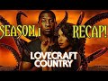 Lovecraft Country Season 1 Recap