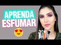 MAKE PARA INICIANTES | APRENDA A ESFUMAR COMO PROFISSIONAL