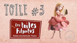 Toile - Toiles Filantes 2017