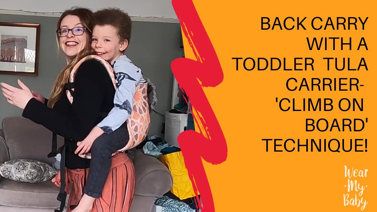 jas Onverschilligheid het kan How to Back Carry with a Tula Toddler Carrier (or any buckled carrier) -  Climb On Board Technique! - YouTube