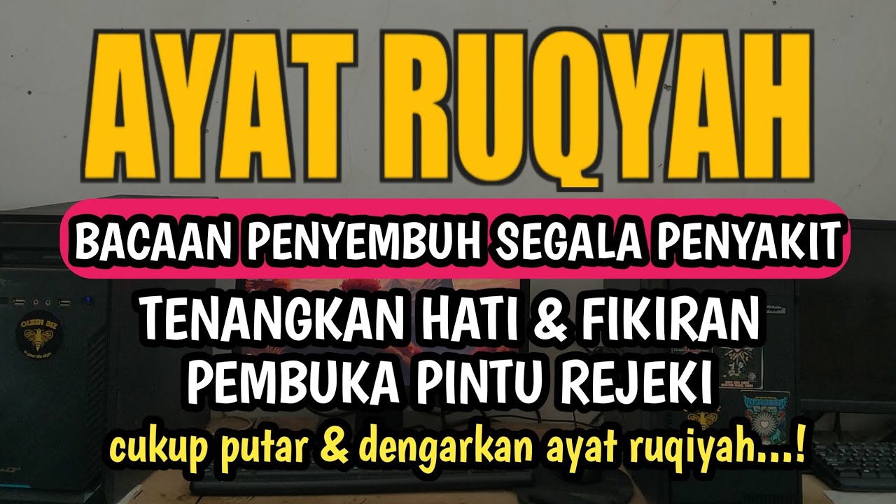 RUQIYAH RUMAH PENGUSIR JIN, SETAN & SIHIR & TUBUH, PENENANG HATI & FIKIRAN l BY ALA AQEL