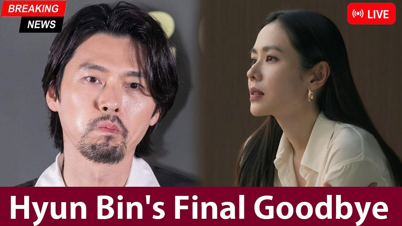 Hyun Bin’s Final Goodbye The Tearful Decision That Shocked the Entire