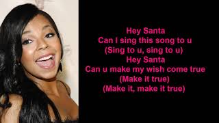 Hey Santa by Ashanti (Lyrics)
