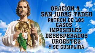 ORACIÓN PODEROSA A SAN JUDAS TADEO PARA CASOS IMPOSIBLES, CAUSAS DIFICILES, URGENTES Y DESESPERADOS