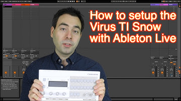 How to setup the Virus TI Snow with Ableton Live