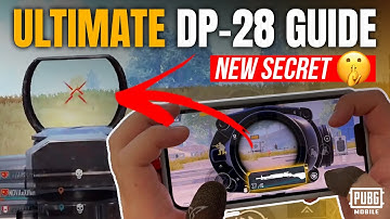 Shoot Like Paraboy | DP-28 Weapon Guide & Tutorial | PUBG MOBILE